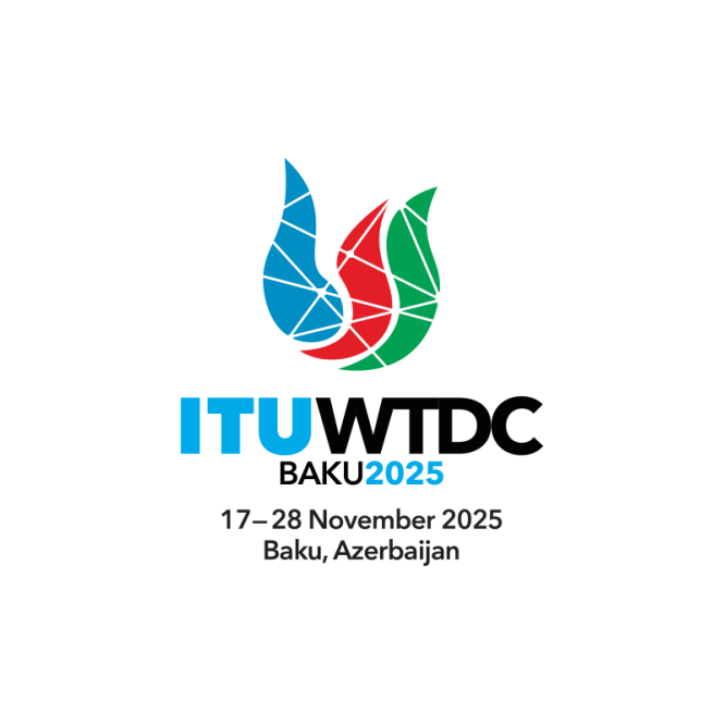 WTDC 2025 BAKU – The World Telecommunication Development Conference